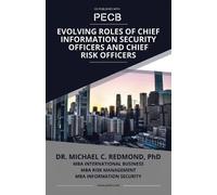 Michael C Redmo Evolving Roles of Chief Information Security Officer (Tascabile)