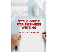 Michael C. Thomsett Style Guide for Business Writing (Tascabile)