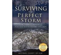 Michael Canet Surviving The Perfect Storm (Tascabile)