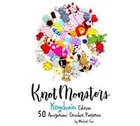 Michael Cao Knotmonsters (Tascabile)