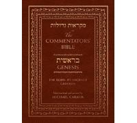 Michael Carasik The Commentators' Bible: Genesis (Copertina rigida)