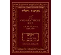 Michael Carasik The Commentators' Bible: Leviticus (Copertina rigida)