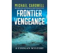 Michael Cardwell Frontier Vengeance (Tascabile) Frontier