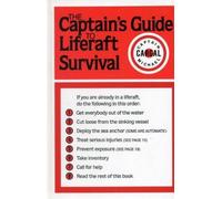 Michael Cargal The Captains' Guide to Liferaft Survival (Copertina rigida)