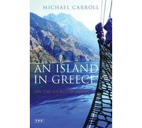 Michael Carroll An Island in Greece (Tascabile)