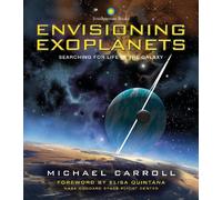 Michael Carroll Envisioning Exoplanets (Copertina rigida)