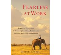 Michael Carroll Fearless at Work (Tascabile)