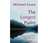 Michael Casey OCSO The Longest Psalm (Tascabile)
