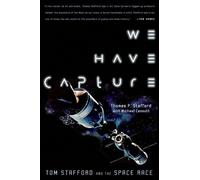 Michael Cassutt Thomas P. Stafford We Have Capture (Tascabile)