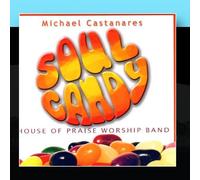 Michael Castanares - Soul Candy