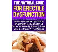 Michael Cesar The Natural Cure For Erectile Dysfunction (Tascabile)