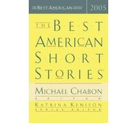 Michael Chabon Katrina Kenison The Best American Short Stories 2005 (Tascabile)
