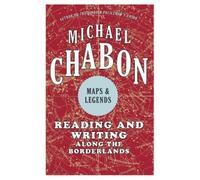 Michael Chabon Maps and Legends (Tascabile)