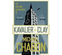 Michael Chabon The Amazing Adventures of Kavalier and Clay (Tascabile)