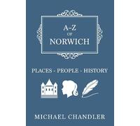 Michael Chandler A-Z of Norwich (Tascabile) A-Z