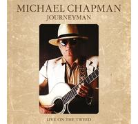Michael Chapman Journeyman: Live On the Tweed (Vinyl LP) 12" Album with DVD