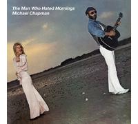 Michael Chapman Man Who Hated Mornings, The (Vinyl LP)