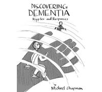 Mirranda Burton Michael Chapman Rethinking Dementia (Tascabile)