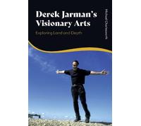 Michael Charlesworth Derek Jarman’s Visionary Arts (Copertina rigida)