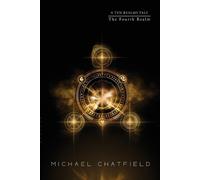 Michael Chatfield The Fourth Realm (Ten Realms Series) (Tascabile)