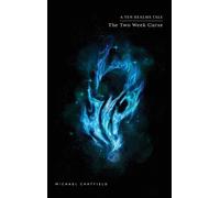 Michael Chatfield The Two Week Curse (Copertina rigida)