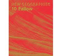Michael Chieffalo New Geographies 10 (Tascabile) New Geographies