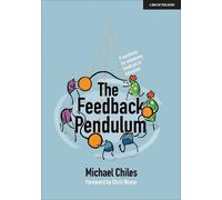 Michael Chiles The Feedback Pendulum (Tascabile)