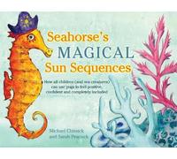 Michael Chissick Seahorse's Magical Sun Sequences (Copertina rigida)