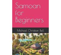 Michael Christian Bell Samoan for Beginners (Tascabile)