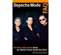 Michael Christopher Depeche Mode FAQ (Tascabile) FAQ