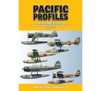 Michael Claringbould Pacific Profiles Volume Eight (Tascabile)