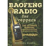 Michael Clark Baofeng Radio for Preppers (Tascabile)