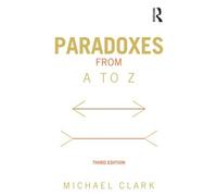 Michael Clark Paradoxes from A to Z (Tascabile)