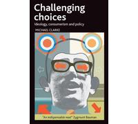 Michael Clarke Challenging choices (Copertina rigida)