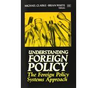 Michael Clarke Understanding Foreign Policy (Tascabile)