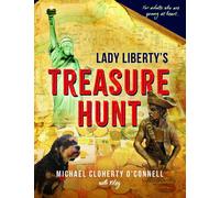 Michael Cloherty O'Connell Lady Liberty's Treasure Hunt (Tascabile)