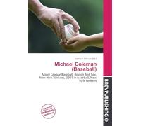 Michael Coleman (Baseball): Major League Baseball, Boston Red Sox, New York Yankees, 2001 in baseball, New York Yankees