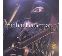 Michael Coleman Do Your Thing (CD) Album