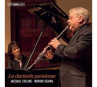 Michael Collins Michael Collins/Noriko Ogawa: La Clarinette Parisienne (CD)