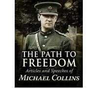 Michael Collins Path to Freedom (Tascabile)