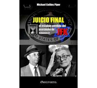Michael Collins Pipe Juicio Final II - el eslabón perdido del asesi (Tascabile)