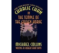 Michael Collins Robert Charlie Chan in the Temple of the Go (Copertina rigida)