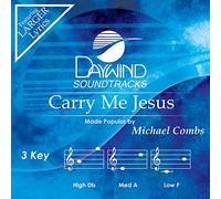 Michael Combs - Carry Me Jesus [Accompaniment/Performance Track]