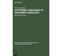 Michael Confino Systèmes agraires et progrès agricole (Copertina rigida)