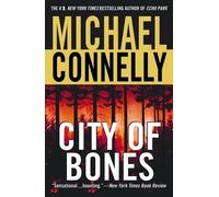 Michael Connelly City of Bones (Tascabile) Harry Bosch Novel