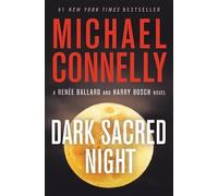 Michael Connelly Dark Sacred Night (Tascabile)
