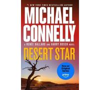 Michael Connelly Desert Star (Tascabile) Renée Ballard and Harry Bosch Novel