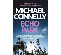 Michael Connelly Echo Park (Tascabile) Harry Bosch Series