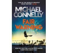 Michael Connelly Fair Warning (Tascabile)