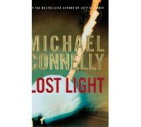 Michael Connelly Lost Light (Copertina rigida) Harry Bosch Novel